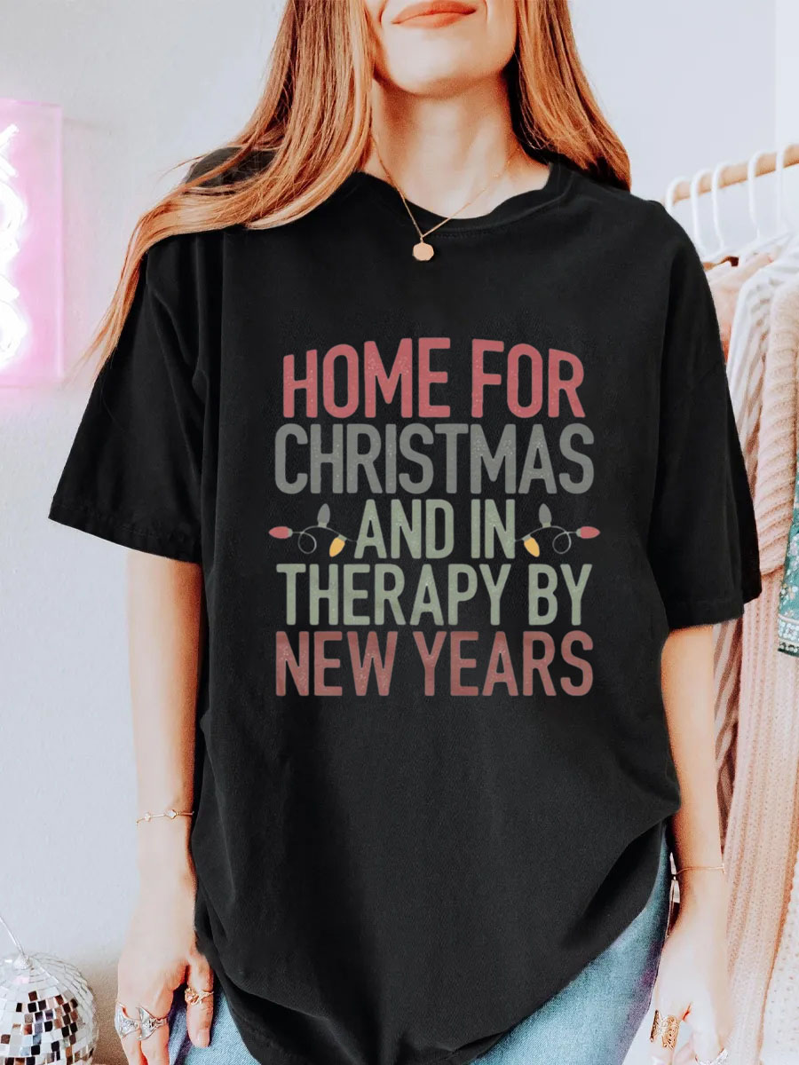 Vintage Home For Christmas And In Therapy By New Years Oversize Graphic Tee