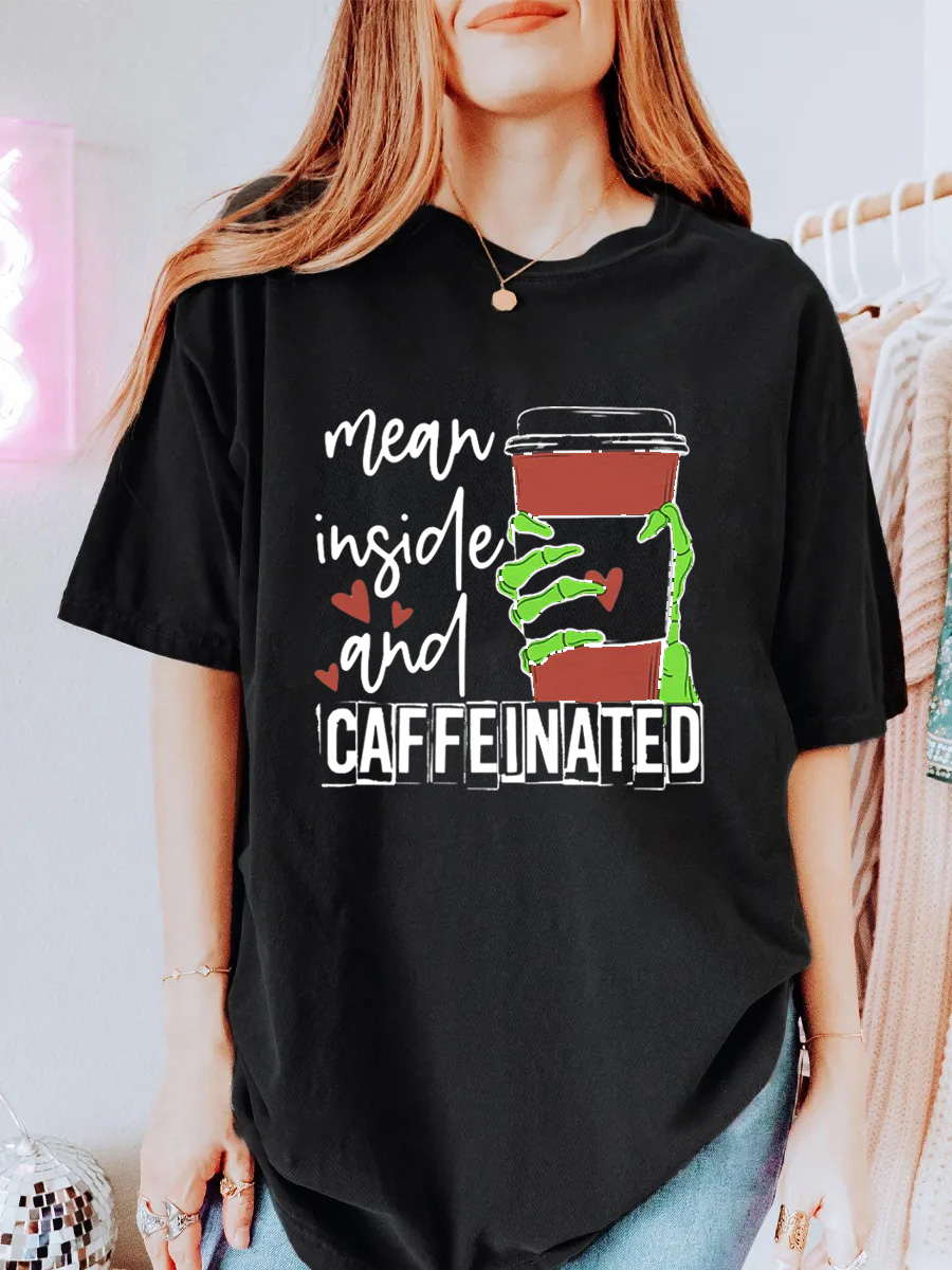 Vintage Mean Inside And Caffeinated Oversize Graphic Tee