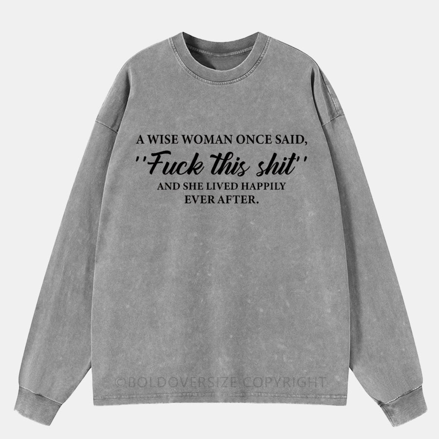 Vintage F*ck This Shit Washed Long Sleeve Shirt