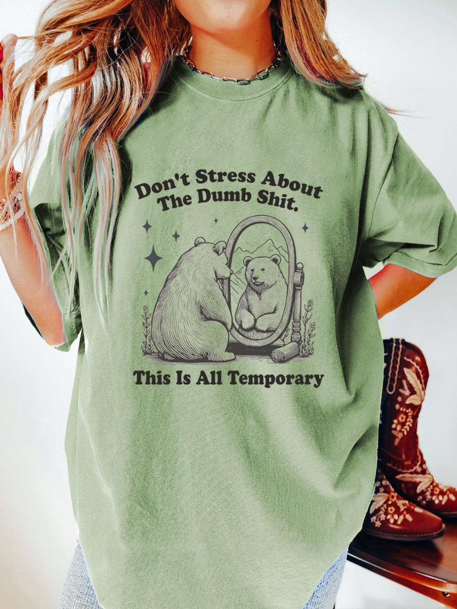 Vintage Don’t Stress About The Dumb Shit Oversize Graphic Tee