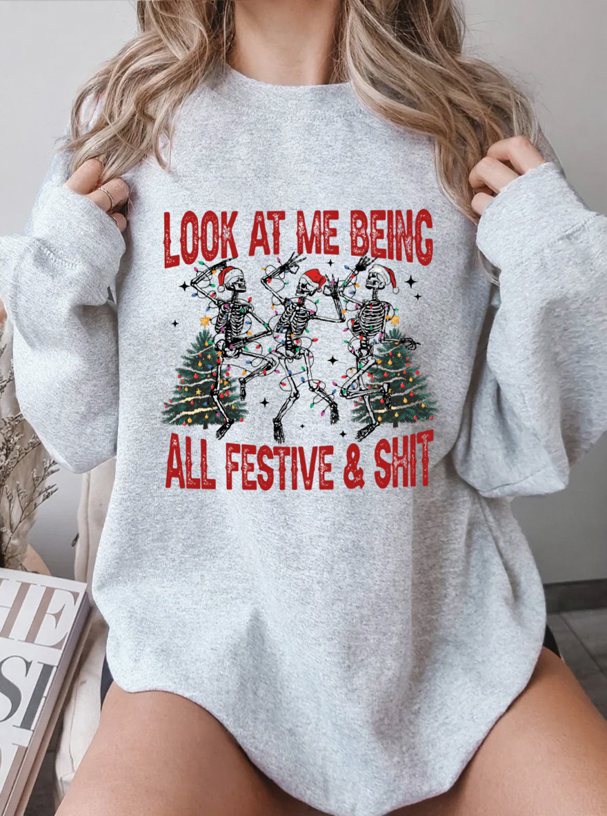 Vintage Look At Me Being All Festive And Shit Oversize Graphic Sweatshirt