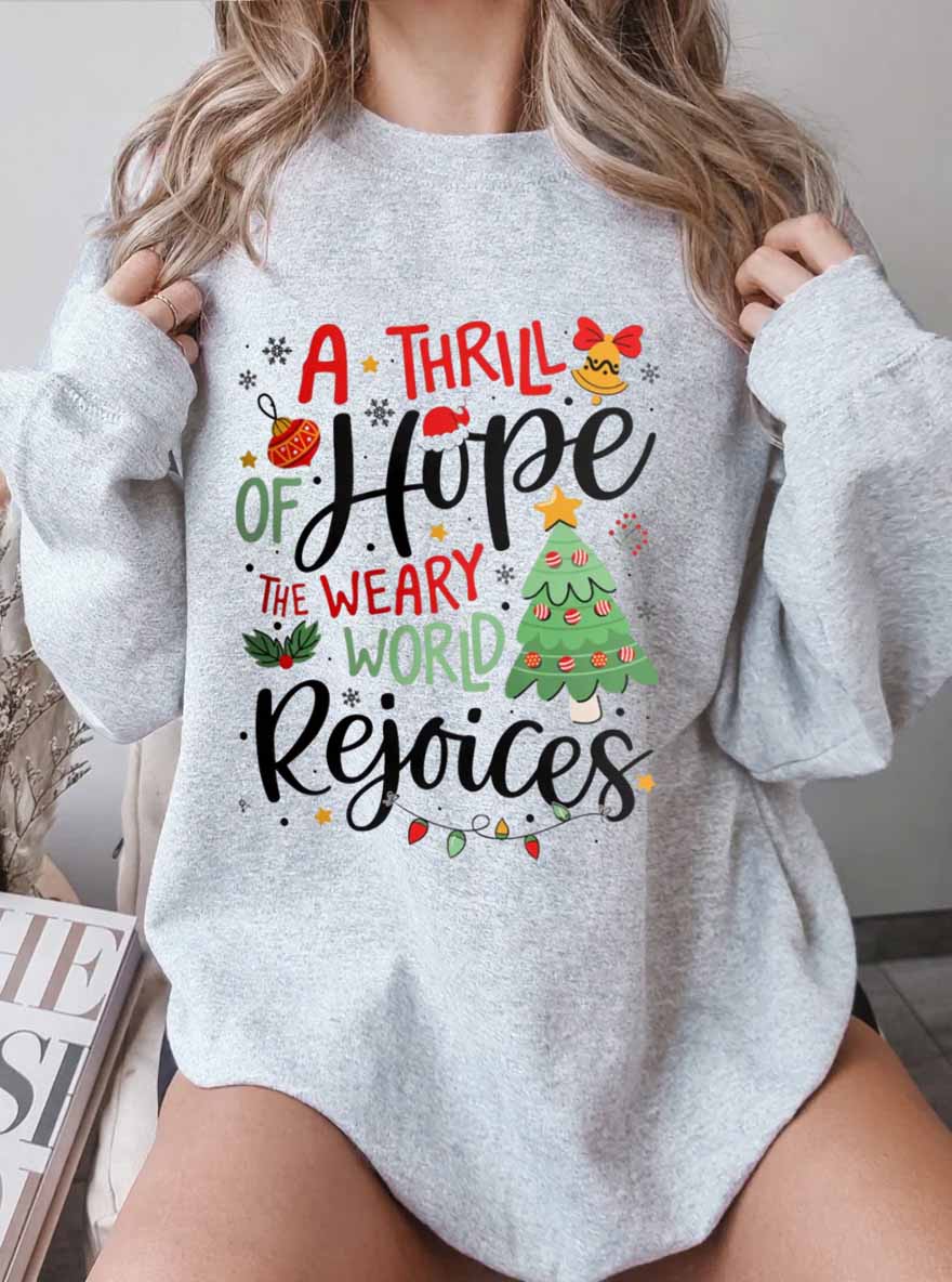 Vintage A Thrill Of Hope The Weary World Rẹjoices Oversize Graphic Sweatshirt