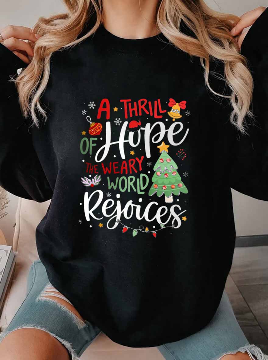 Vintage A Thrill Of Hope The Weary World Rẹjoices Oversize Graphic Sweatshirt