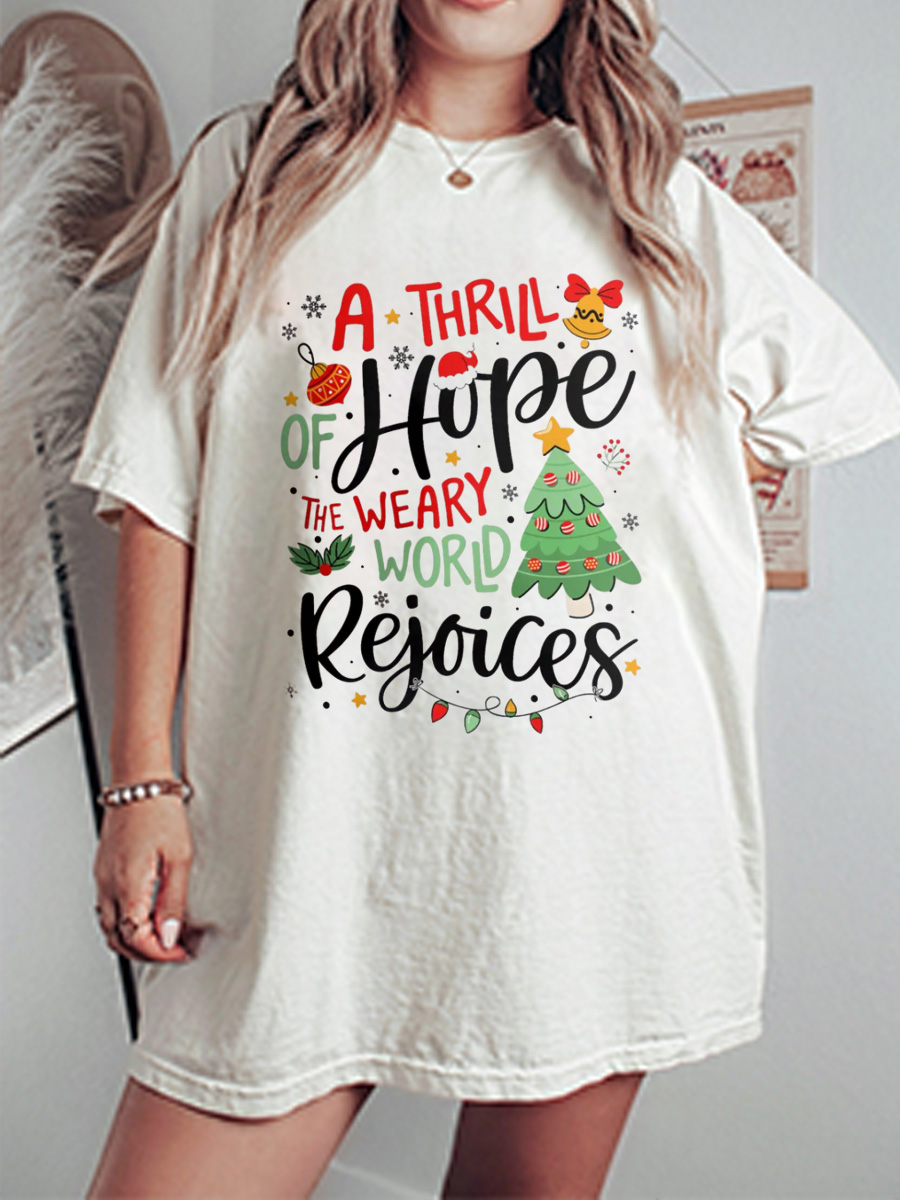 Vintage A Thrill Of Hope The Weary World RẹJoices Oversize Graphic Tee