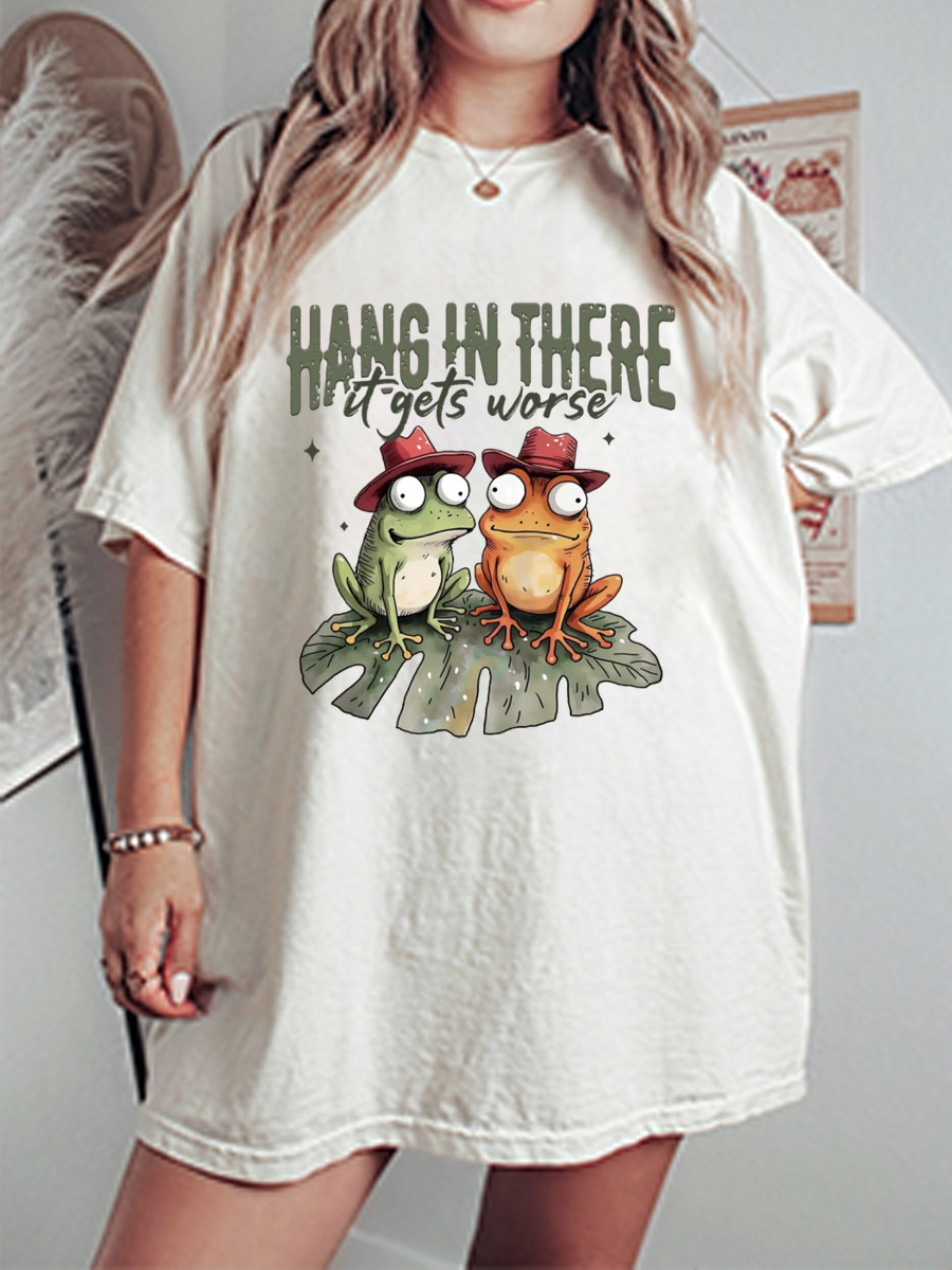 Vintage Hang In There It Gets Worse Oversize Graphic Tee