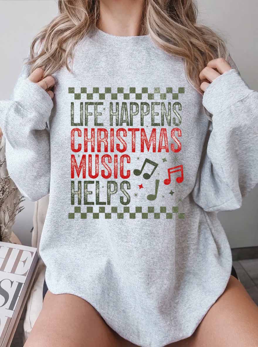 Vintage Life Happens Christmas Music Helps Oversize Graphic Sweatshirt