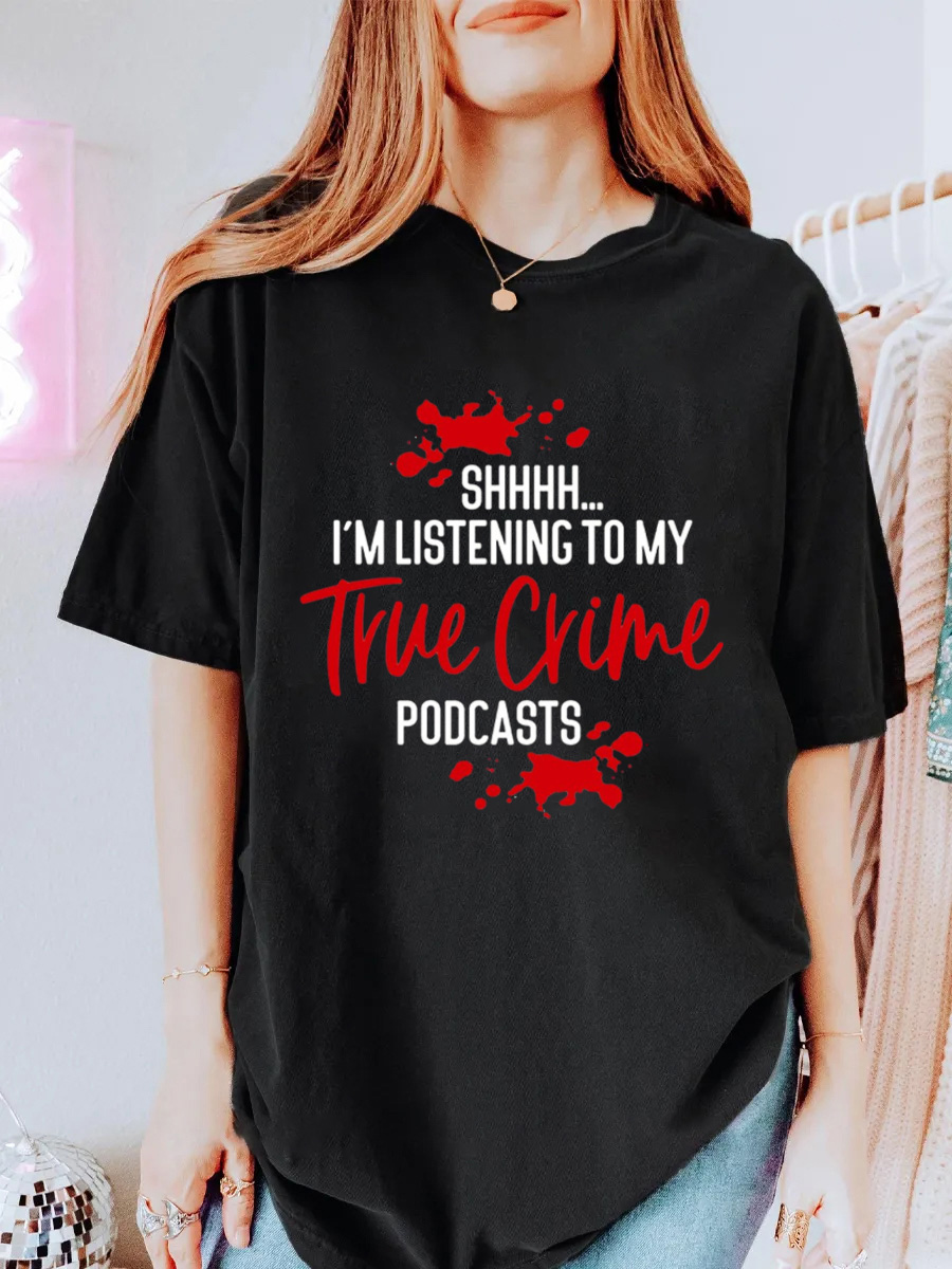 Vintage Shhh True Crime Podcasts Oversize Graphic Tee