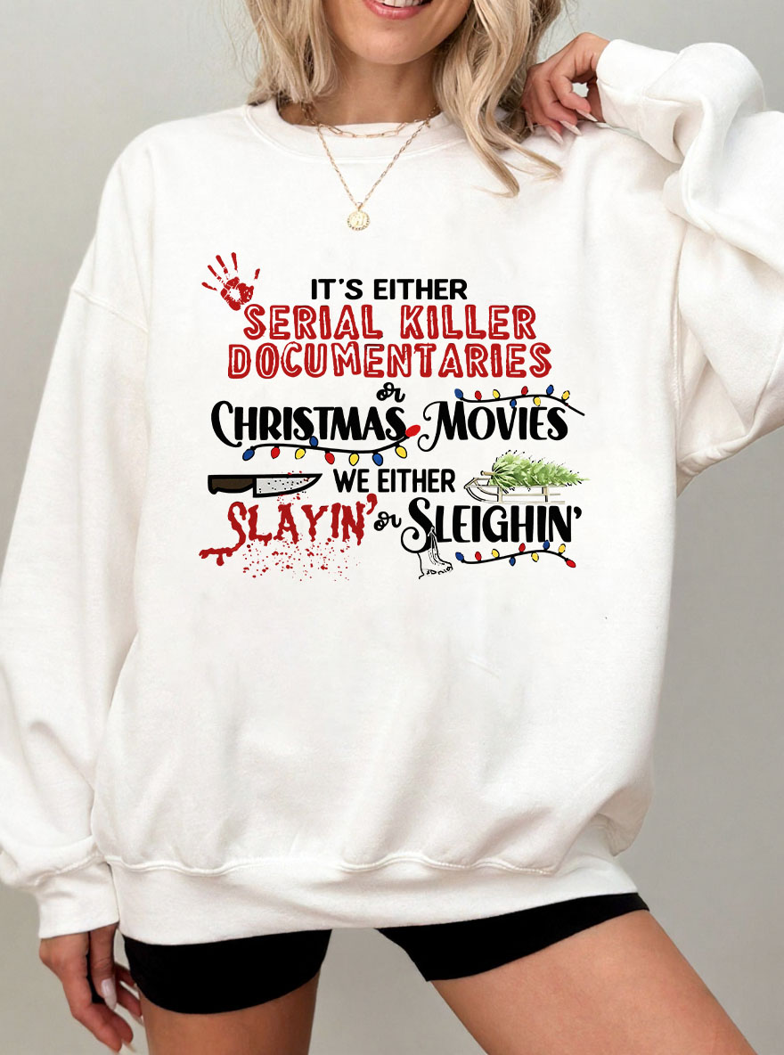 Vintage  Slayin Or Sleighin Oversize Graphic Sweatshirt