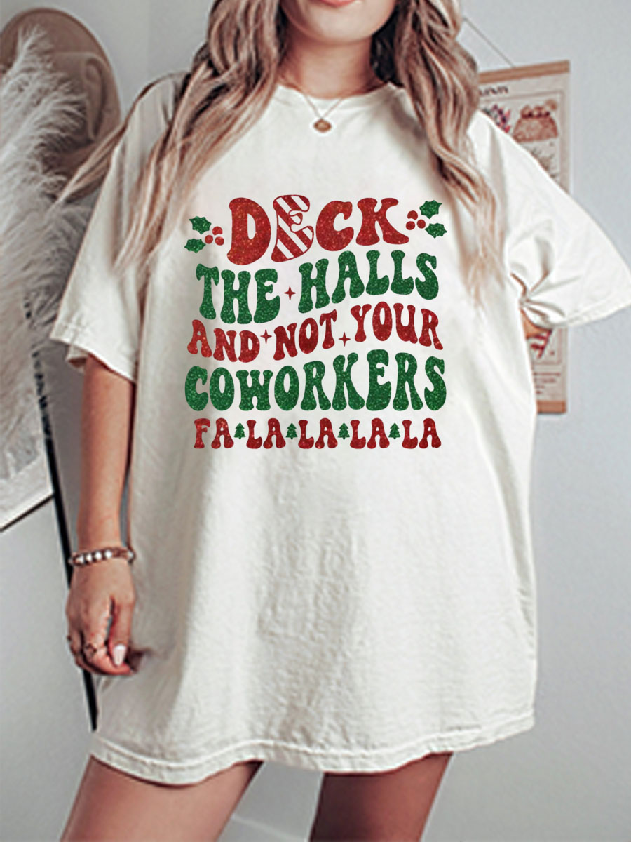 Vintage Deck The Halls, Not Coworkers Oversize Graphic Tee