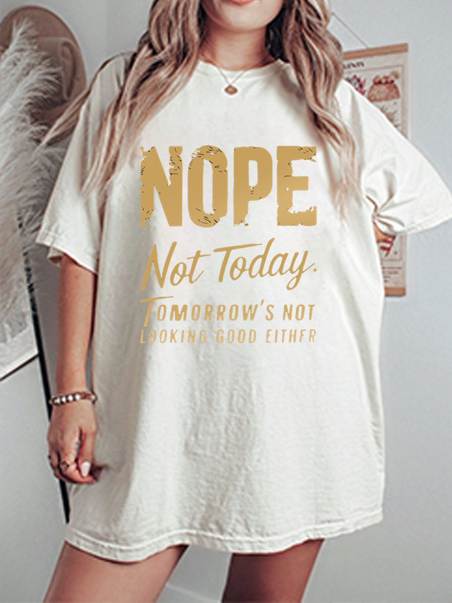 Vintage Nope Not Today Oversize Graphic Tee