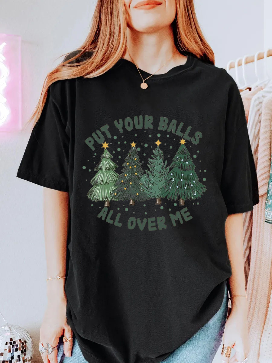 Vintage Put Your Balls All Over Me Oversize Graphic Tee
