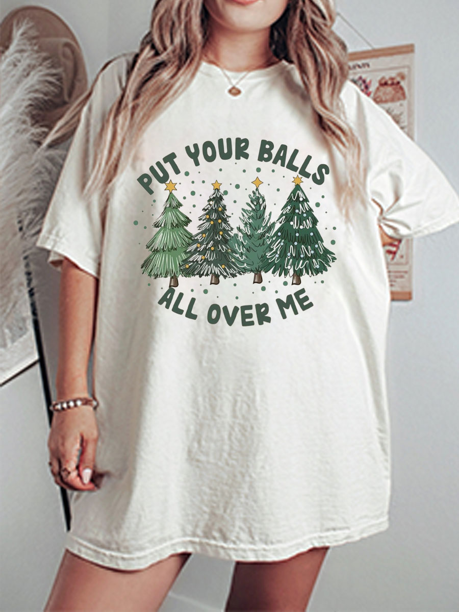 Vintage Put Your Balls All Over Me Oversize Graphic Tee