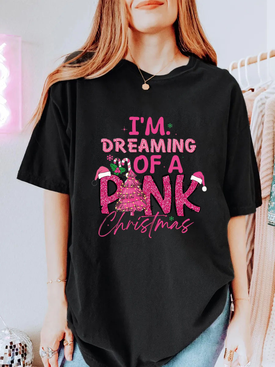 Vintage Im Dreaming Of A Pink Christmas Oversize Graphic Tee