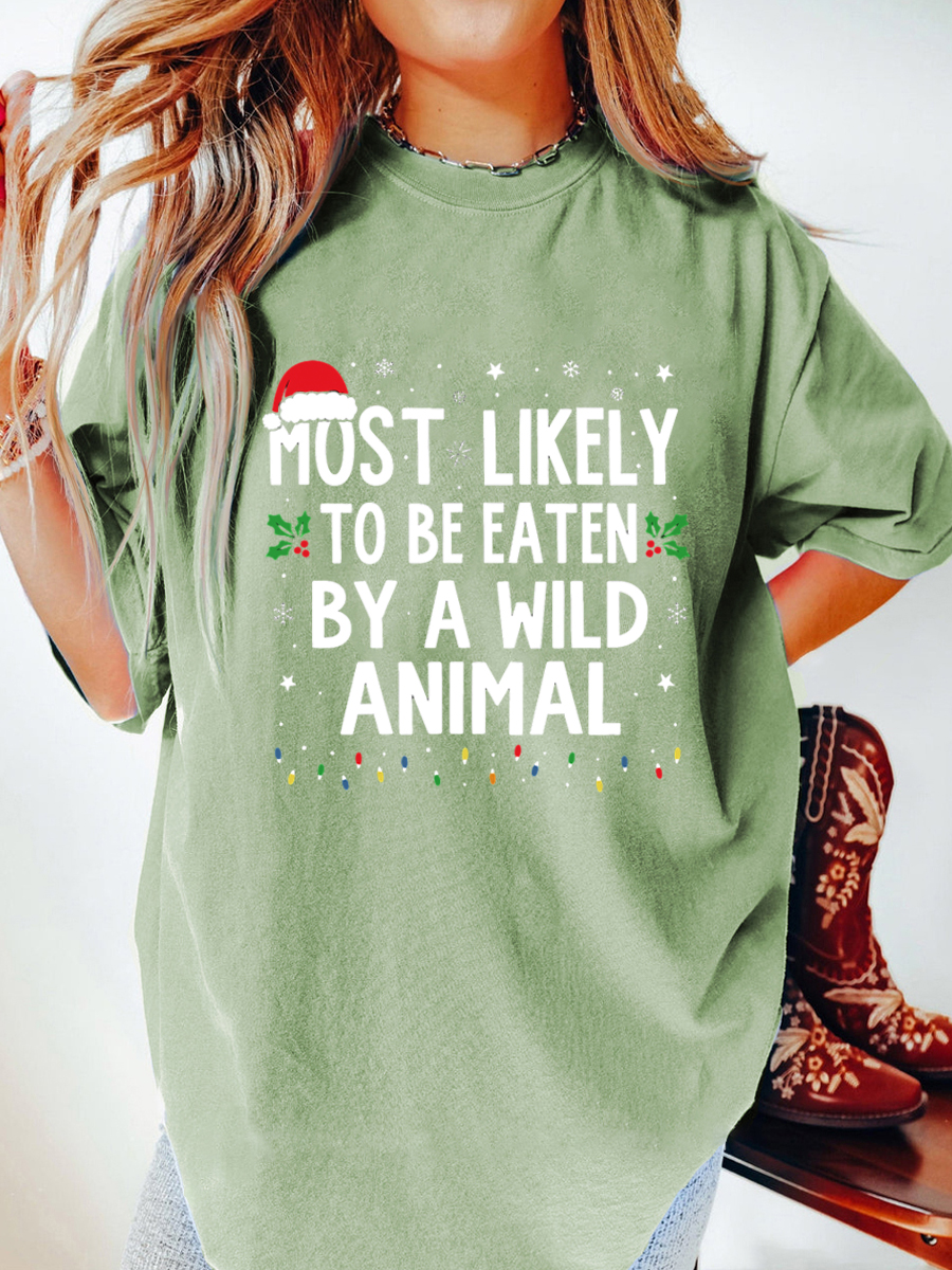 Vintage Most Likely To Be Eaten Bt A  Wild Animal Oversize Graphic Tee