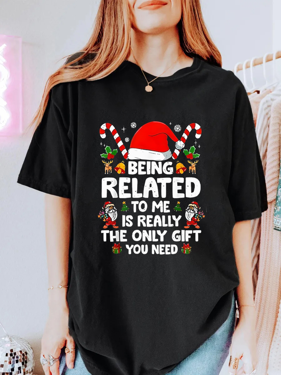Vintage Being Related To Me Is Really The Only Gift You Need Oversize Graphic Tee