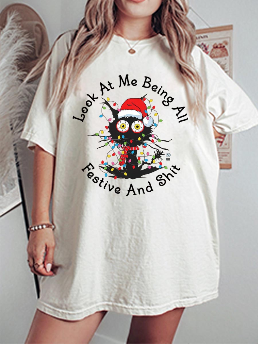 Vintage Look At Me Being All Festive And Shit Oversize Graphic Tee