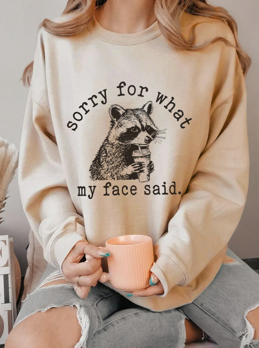 Vintage Sorry For What My Face Said Oversize Graphic Sweatshirt