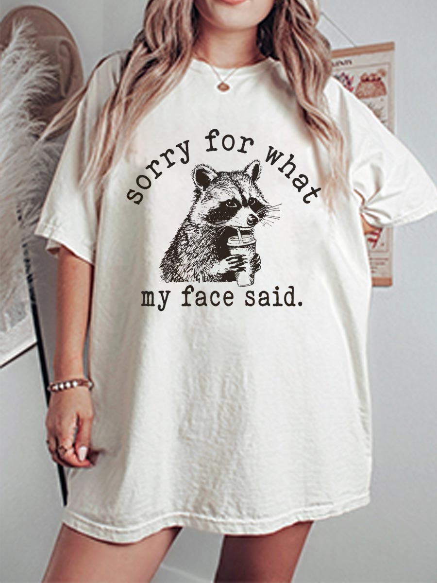Vintage Sorry For What My Face Said Oversize Graphic Tee
