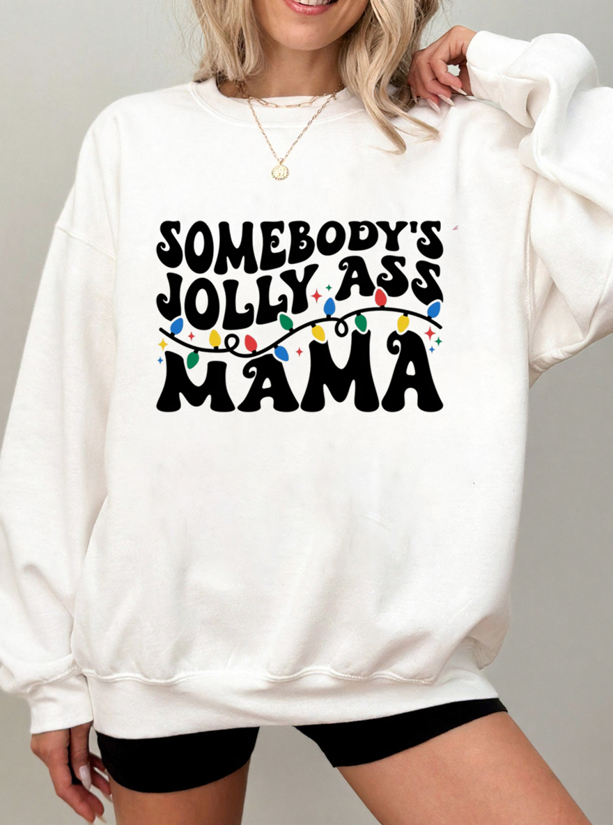 Vintage Somebody's Jolly Ass Mama Oversize Graphic Sweatshirt