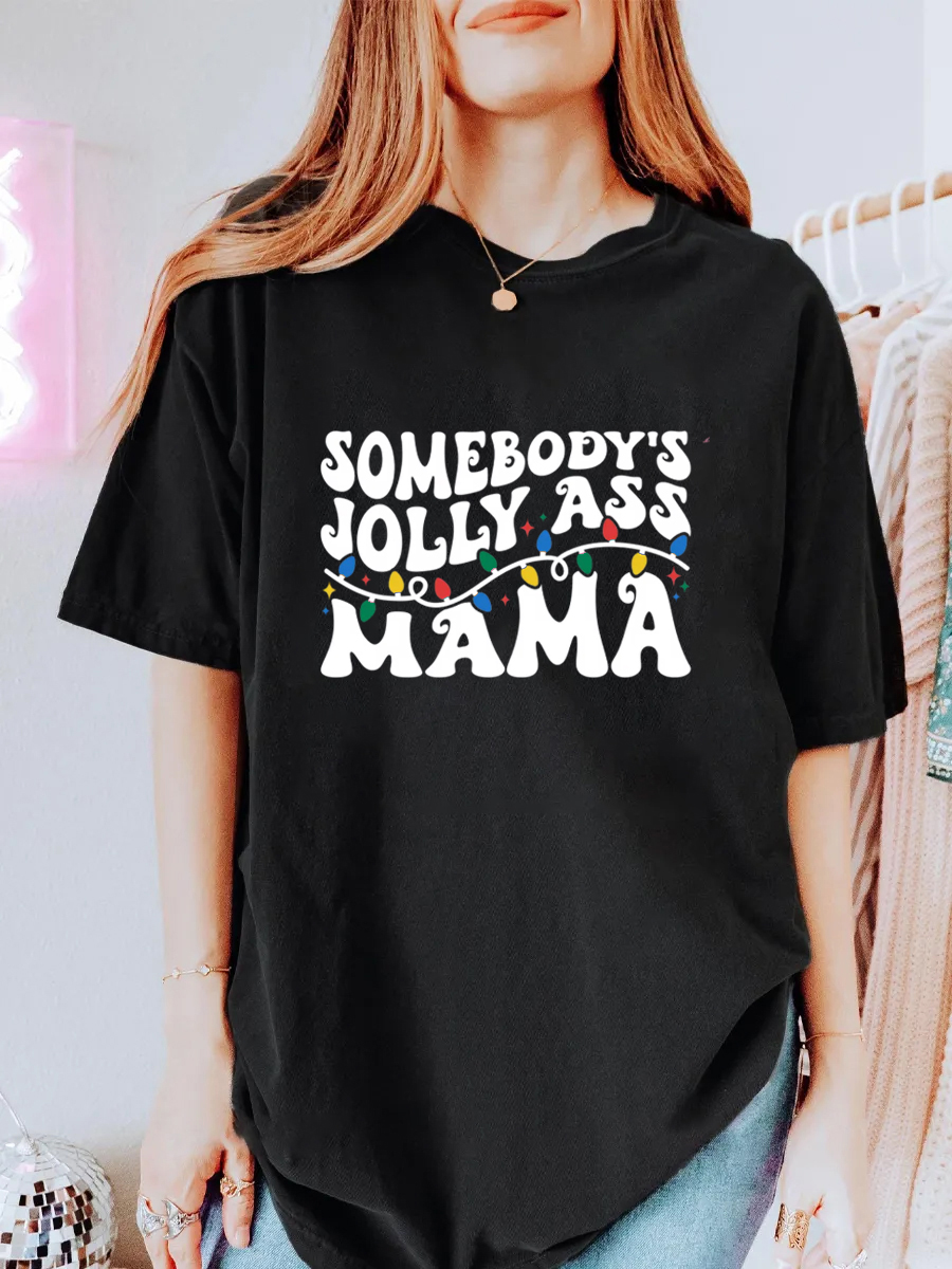 Vintage Somebody's Jolly Ass Mama Oversize Graphic Tee