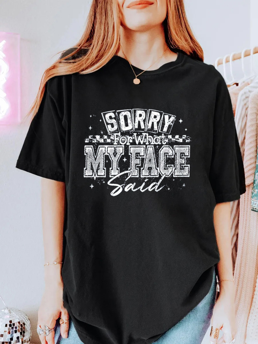 Vintage Sorry For What My Face Said Oversize Graphic Tee