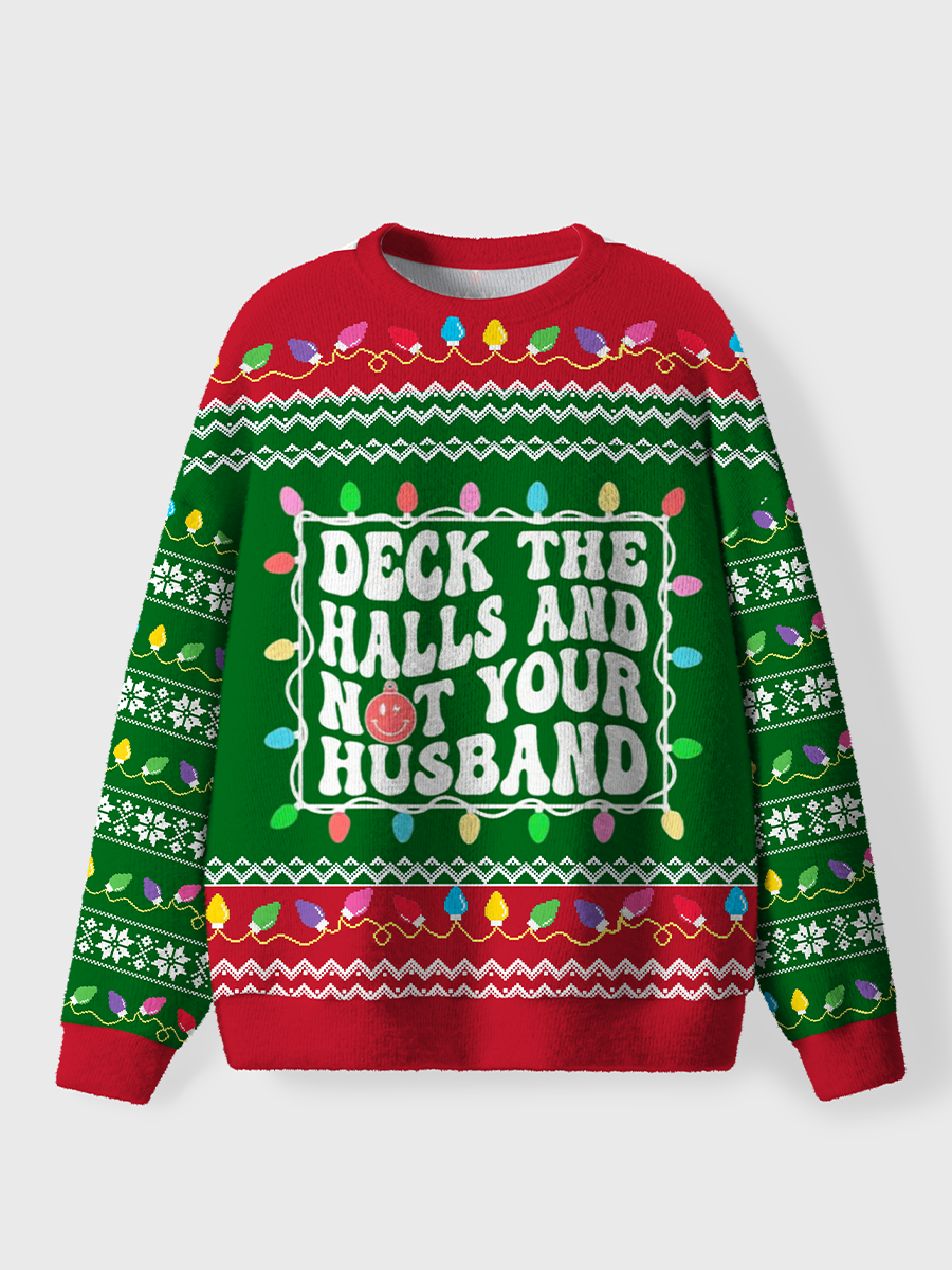 Vintage Deck The Halls And Not Your Husband Ugly Sweater