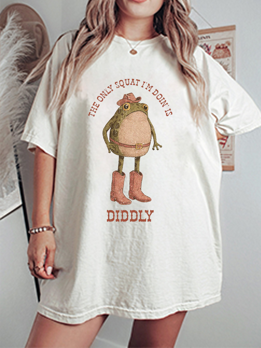 Vintage The Only Squat I'M Doin' Is Diddly Oversize Graphic Tee