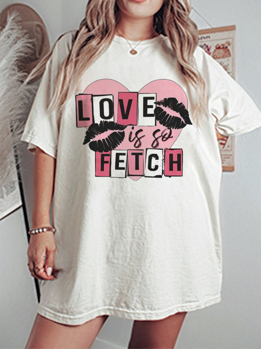 Vintage Love Is So Fetch Oversize Graphic Tee