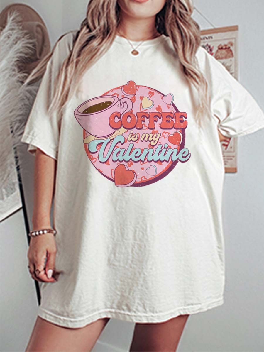 Vintage Coffee Is My Valentine Oversize Graphic Tee