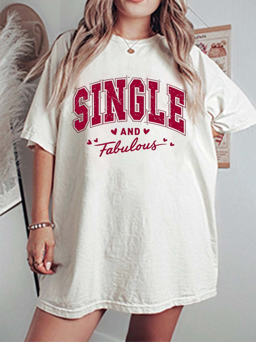 Vintage Single And Fabulous Oversize Graphic Tee