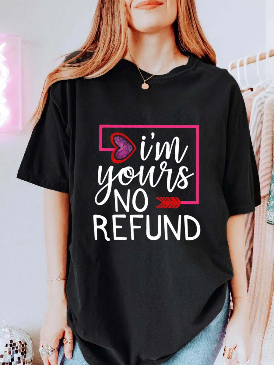 Vintage I'm Yours No Refunds Oversize Graphic Tee