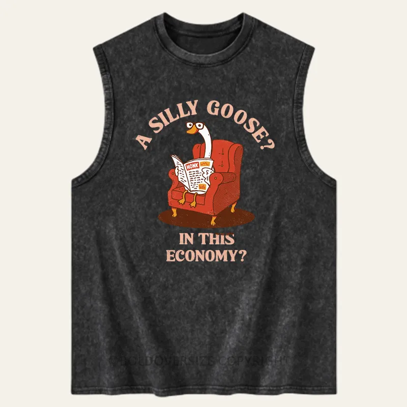 Vintage Silly Goose In This Economy Washed Tank