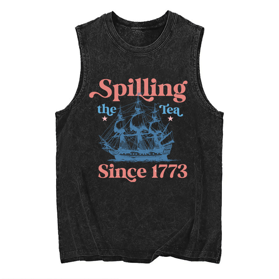 Vintage Spillin The Tea Since 1773 Washed Tank