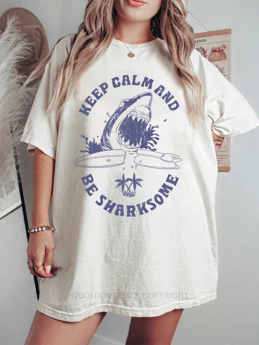 Vintage Keep Calm And Be Sharksome Tee