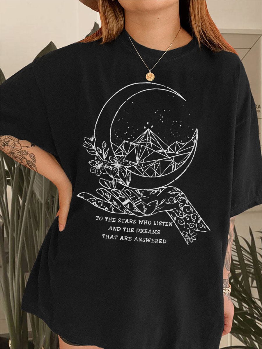 Vintage To The Stars Who Listen And The Dreams That Are Answered Tee