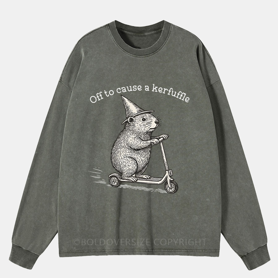 Vintage Off To Cause A Kerfuffle Washed Long Sleeve Shirt