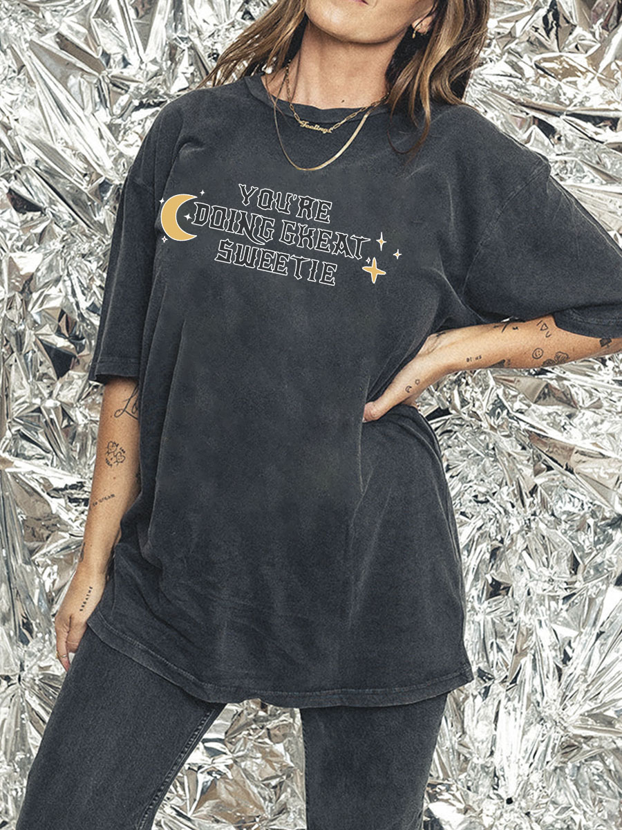 You'Re Doing Great Tee