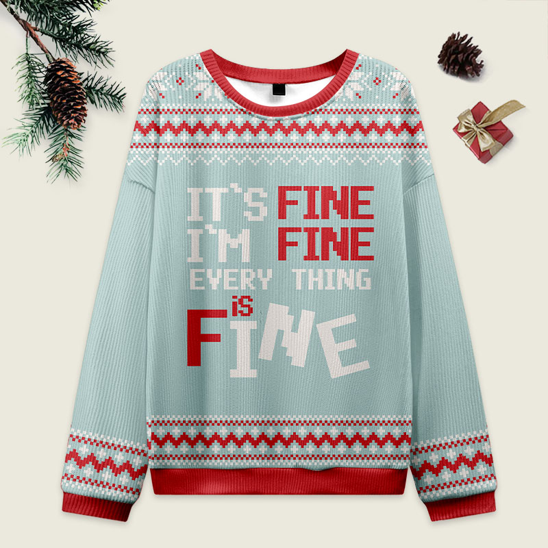 Vintage It's Fine I'm Fine Everything Is Fine Ugly Christmas Sweater