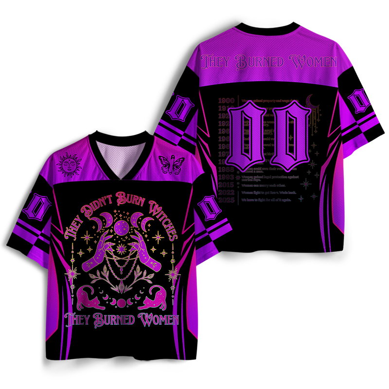 Vintage They Didn'T Burn Witches They Burned Women Attitude Mesh Jersey