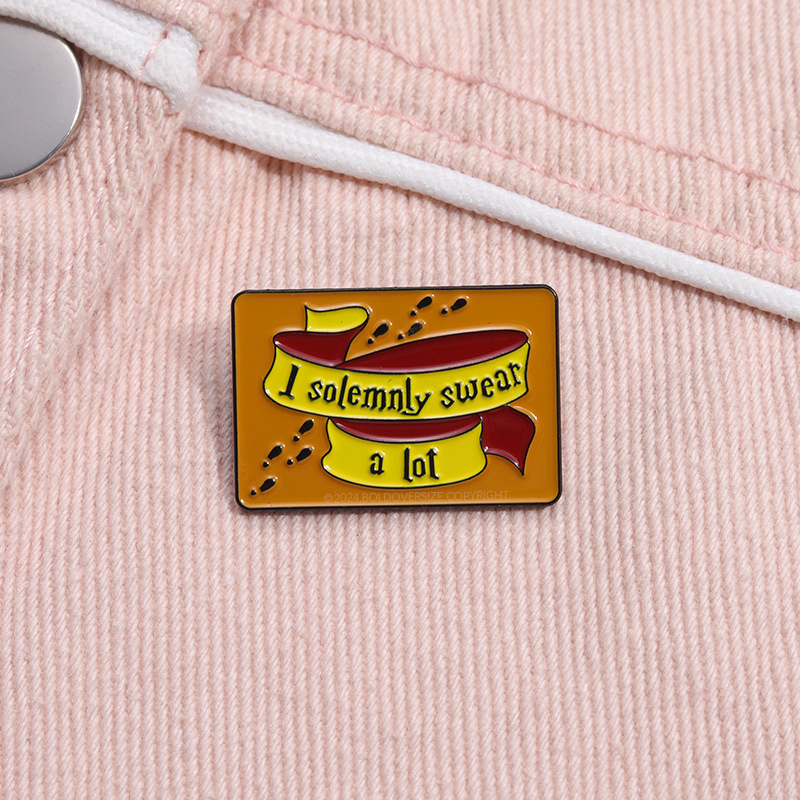 I Solemnly Swear A Lot Pin