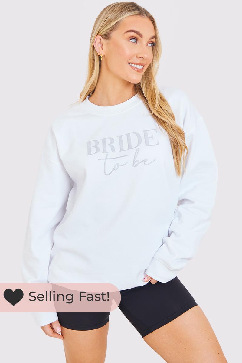 Bride to Be Crew Slogan Sweatshirt