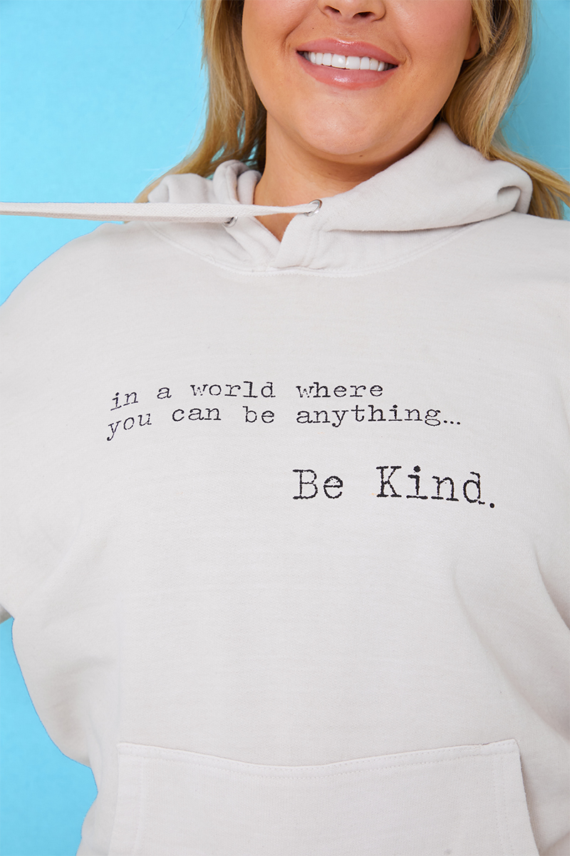 If you can be anything be kind sweatshirt new arrivals