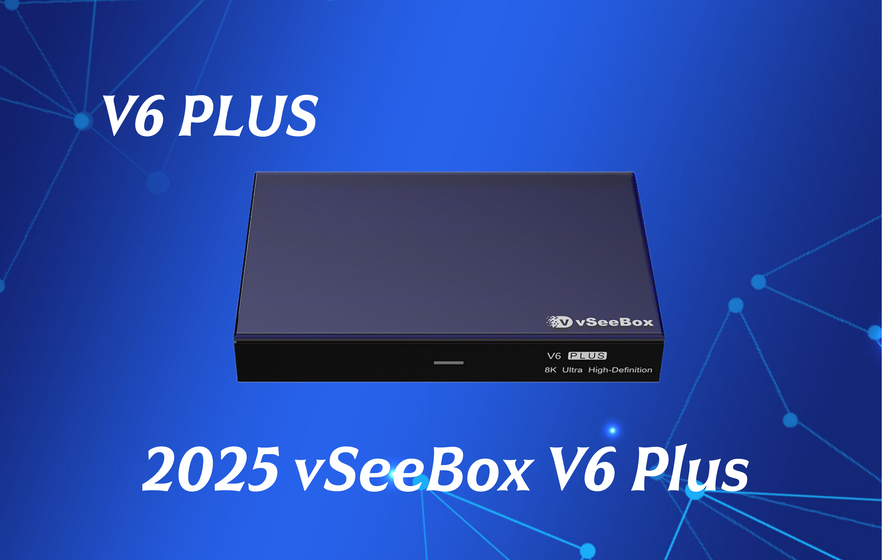 vSeeBox V6 Plus vs V6 Max: Which 8K Android TV Box is Right for You? | 