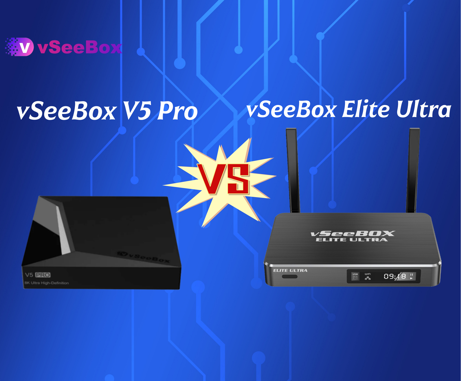 vSeeBox V5 Pro vs Elite Ultra
