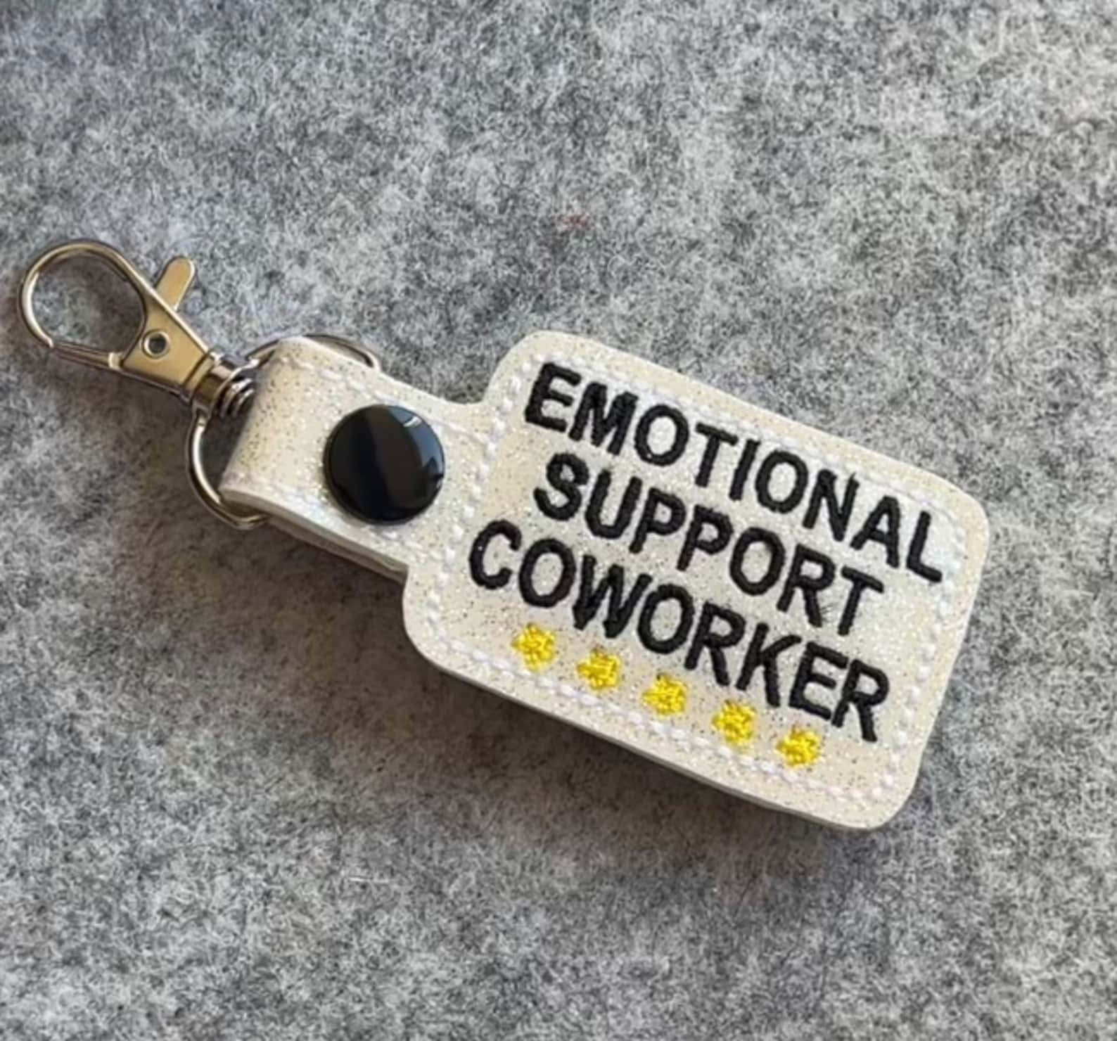 💖Emotional Support Coworker Keychain