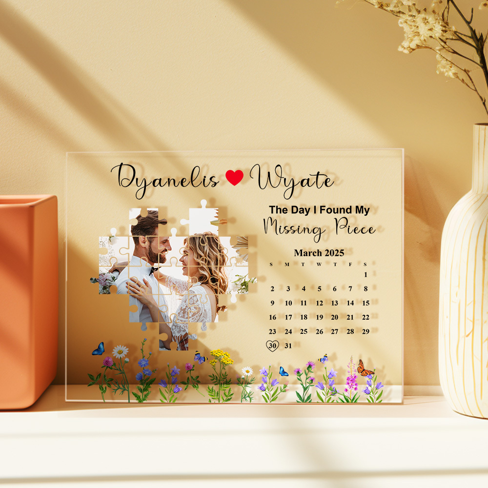 The Day I Found My Missing Piece Photo Calendar Plaque Personalized Gift Anniversary Gift