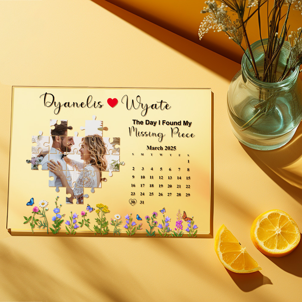 The Day I Found My Missing Piece Photo Calendar Plaque Personalized Gift Anniversary Gift
