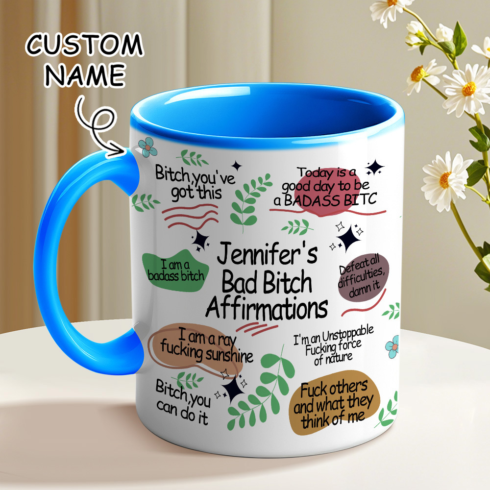 Bad B*Tch Affirmations Funny Mug For Coworkers, Friends, Self Gift, Daily Reminder Cup, Positive Vibes Mug Swear Mug