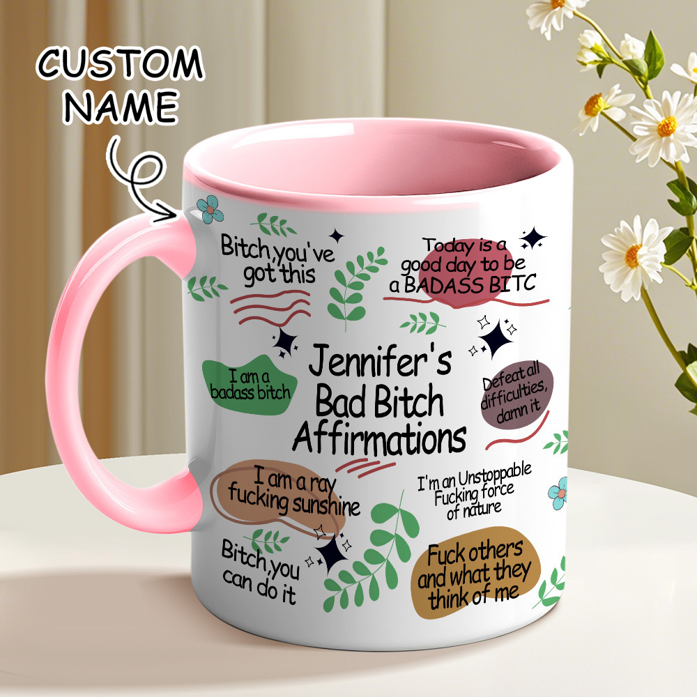 Bad B*Tch Affirmations Funny Mug For Coworkers, Friends, Self Gift, Daily Reminder Cup, Positive Vibes Mug Swear Mug