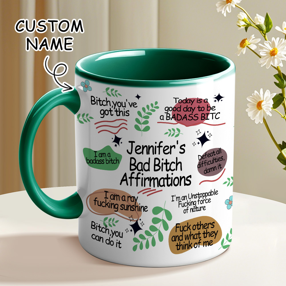 Bad B*Tch Affirmations Funny Mug For Coworkers, Friends, Self Gift, Daily Reminder Cup, Positive Vibes Mug Swear Mug